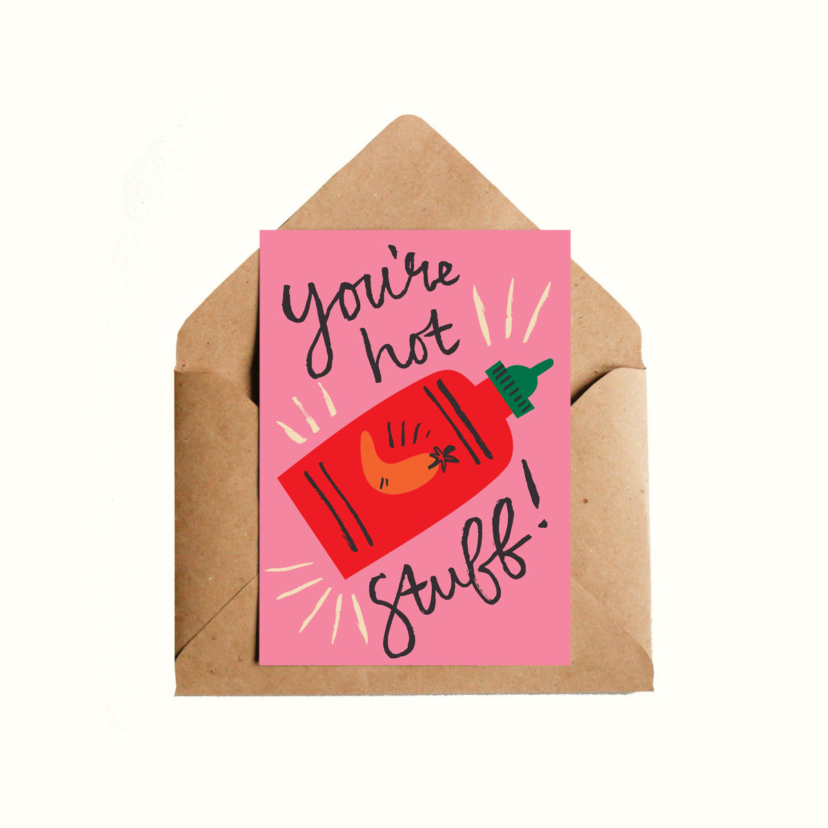 Motivational Card, Typography Card, Illustrated Card, Hand lettering Card, Greeting Card, Personalised Card, You're Hot